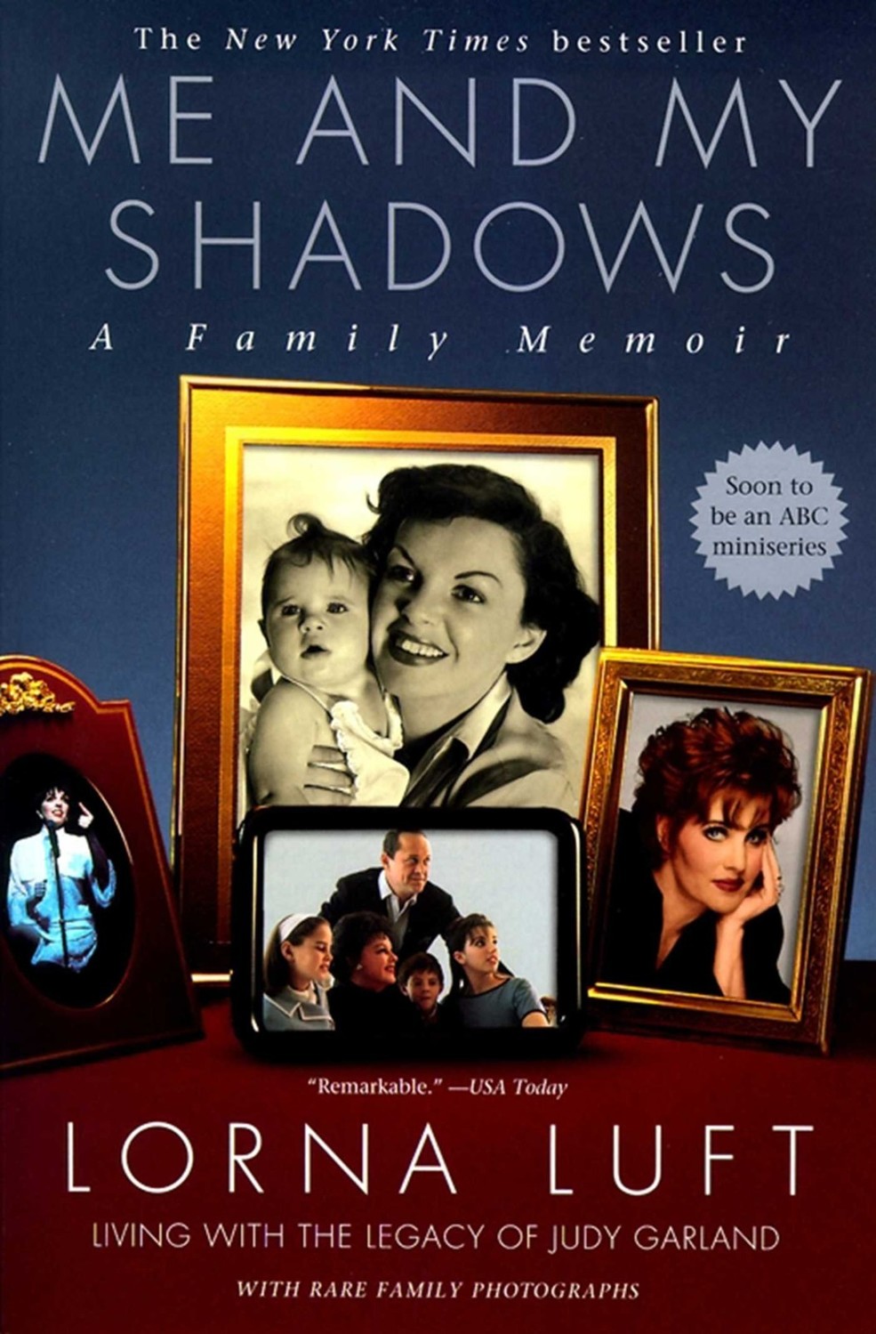 Me And My Shadows A Family Memoir Luft Lorna