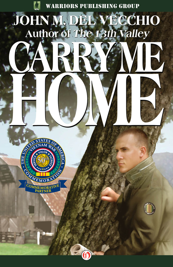Carry Me Home Del Vecchio John M