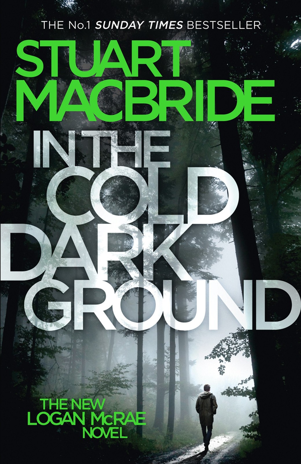In The Cold Dark Ground Logan Mcrae 10 Macbride Stuart