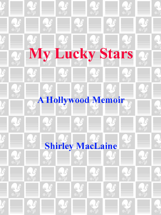 My Lucky Stars A Hollywood Memoir Maclaine Shirley