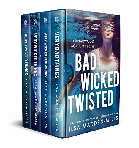 Bad Wicked Twisted Briarwood Academy 14 1st Edition Ilsa Maddenmills