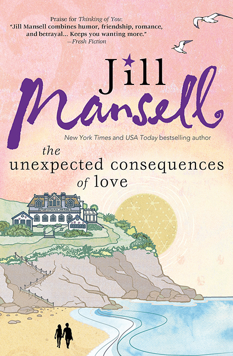 The Unexpected Consequences Of Love Mansell Jill