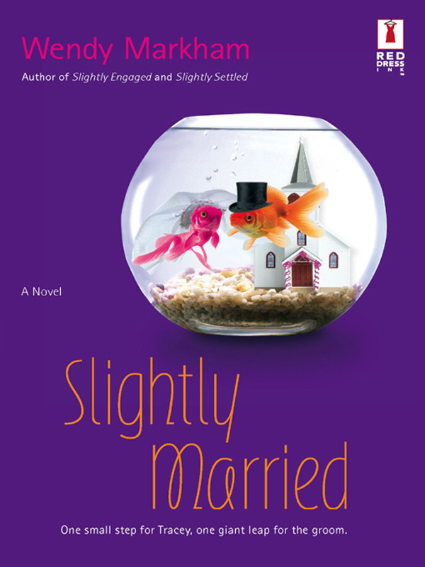 Slightly Married Markham Wendy