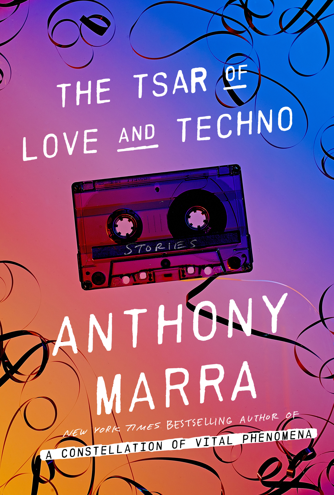 The Tsar Of Love And Techno Stories Marra Anthony