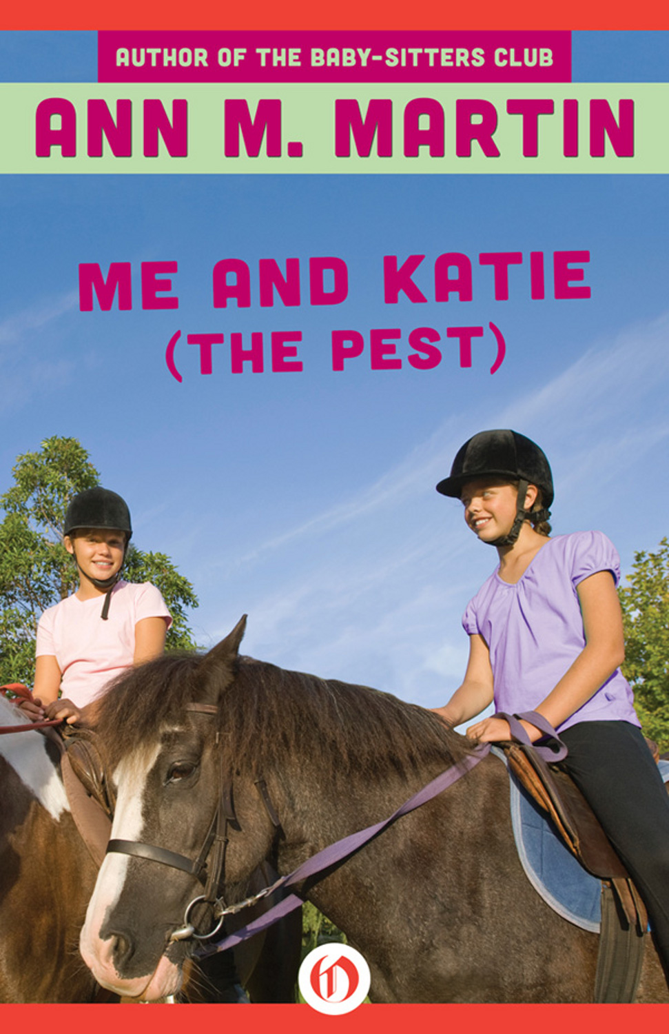 Me And Katie The Pest Martin Ann M