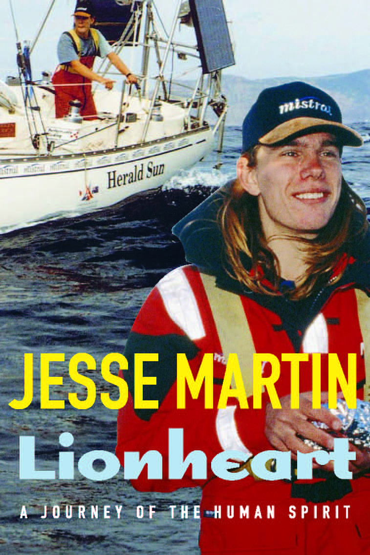 Lionheart A Journey Of The Human Spirit Martin Jesse