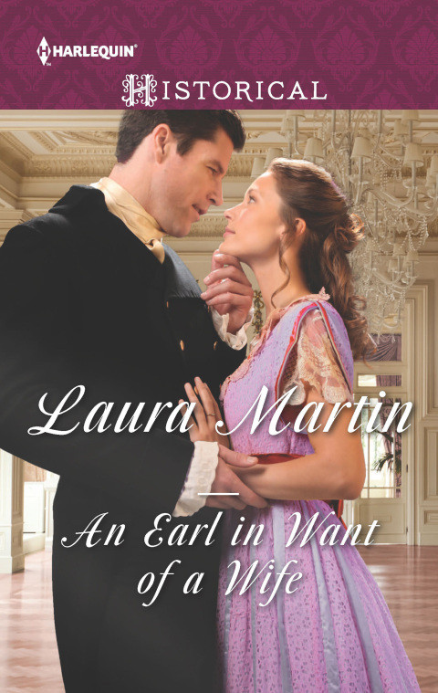 An Earl In Want Of A Wife 3rd Edition Laura Martin