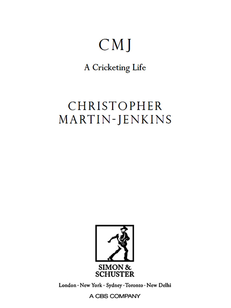 Cmj A Cricketing Life Martinjenkins Christopher