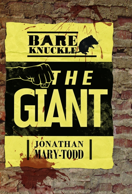 Bareknuckle The Giant Marytodd Jonathan