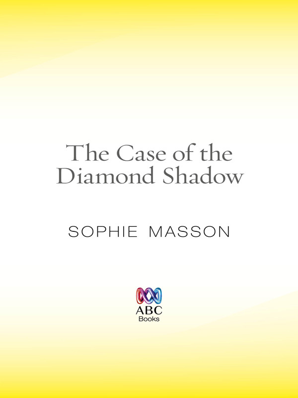 The Case Of The Diamond Shadow Masson Sophie
