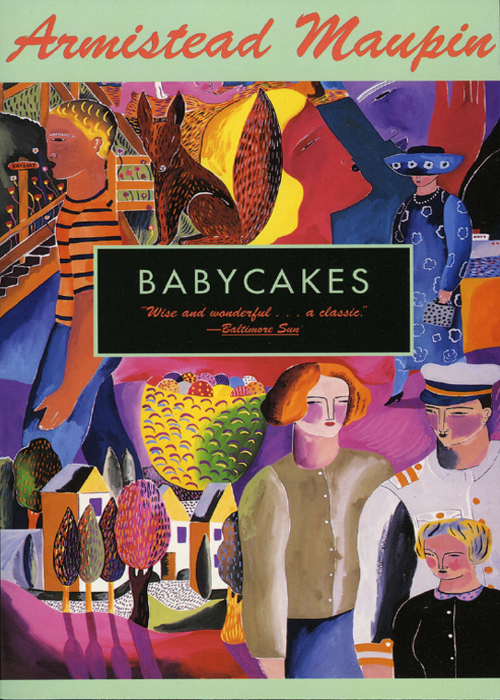 Babycakes Tales Of The City 4 Armistead Maupin