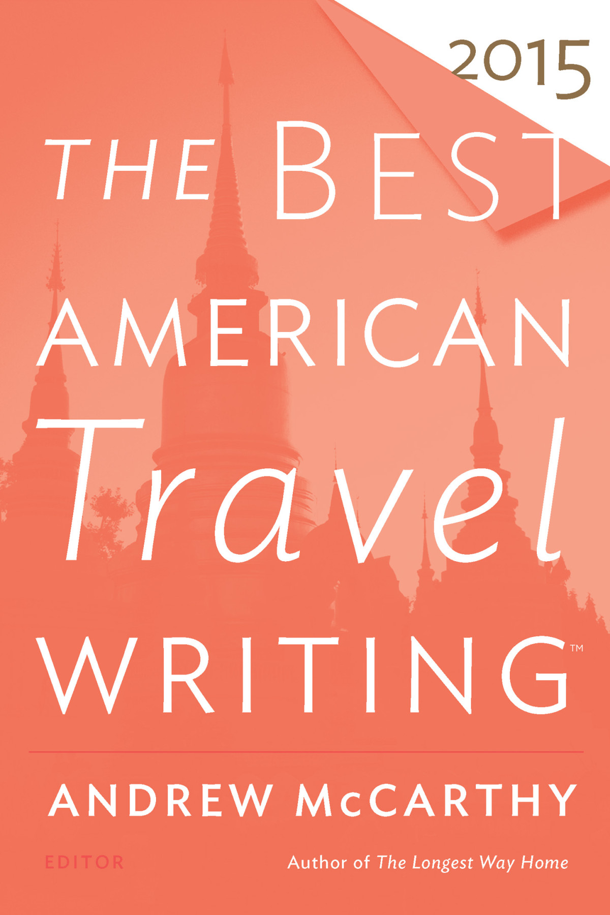 The Best American Travel Writing 2015 2015th Edition Andrew Mccarthy