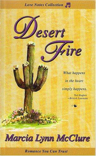 Desert Fire Mcclure Marcia Lynn