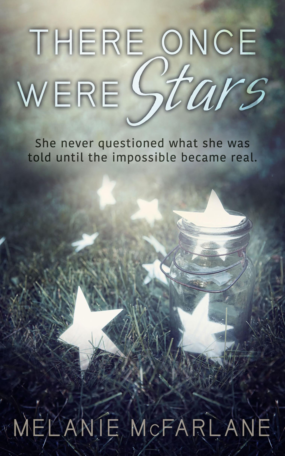 There Once Were Stars Mcfarlane Melanie