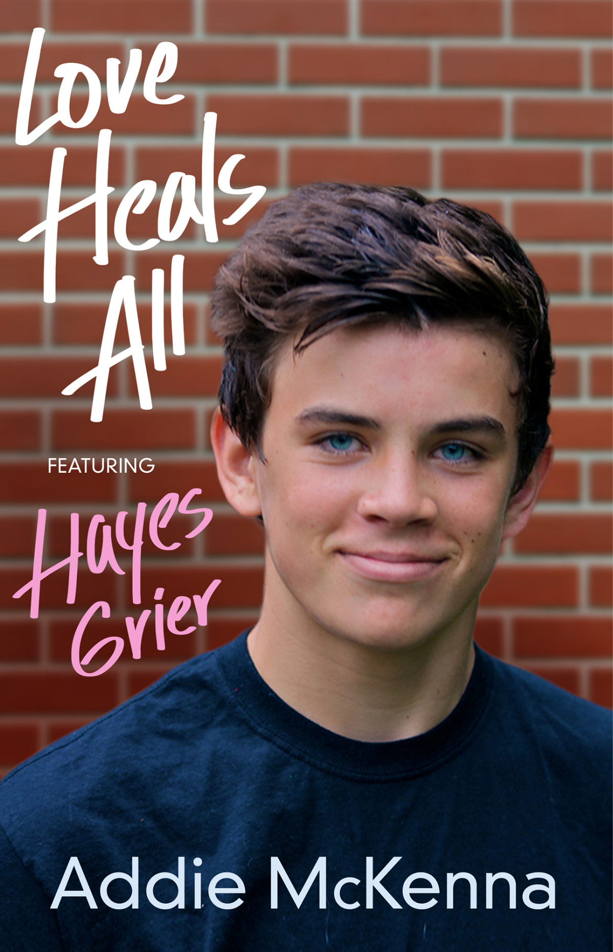 Love Heals All Mckenna Addie
