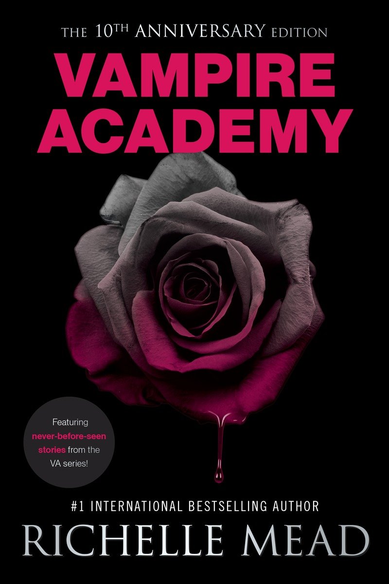 Vampire Academy 01 10th Anniversary Edition Mead Richelle