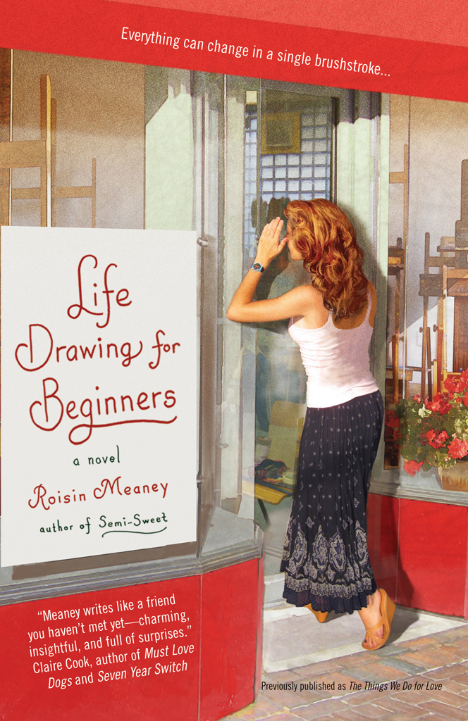 Life Drawing For Beginners Things We Do For Love Meaney Roisin
