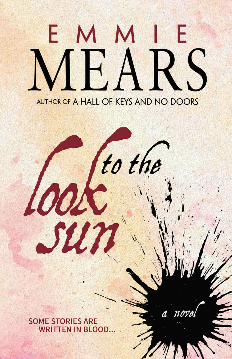 Look To The Sun Mears Emmie