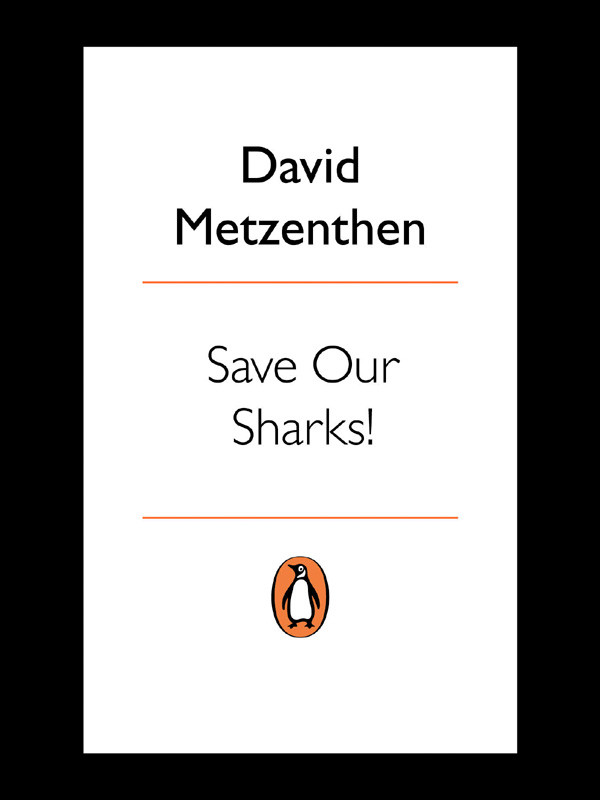 Save Our Sharks Metzenthen David