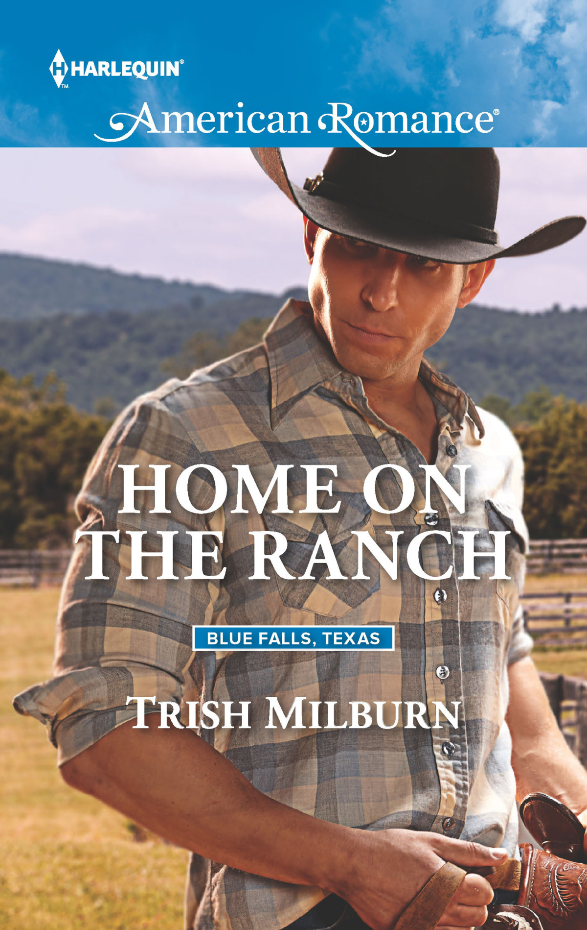 Home On The Ranch Milburn Trish