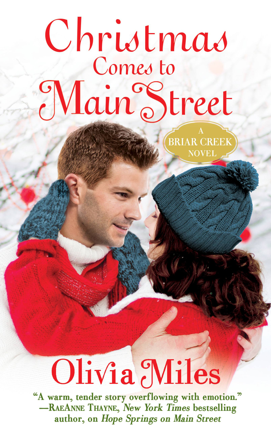 Christmas Comes To Main Street Olivia Miles