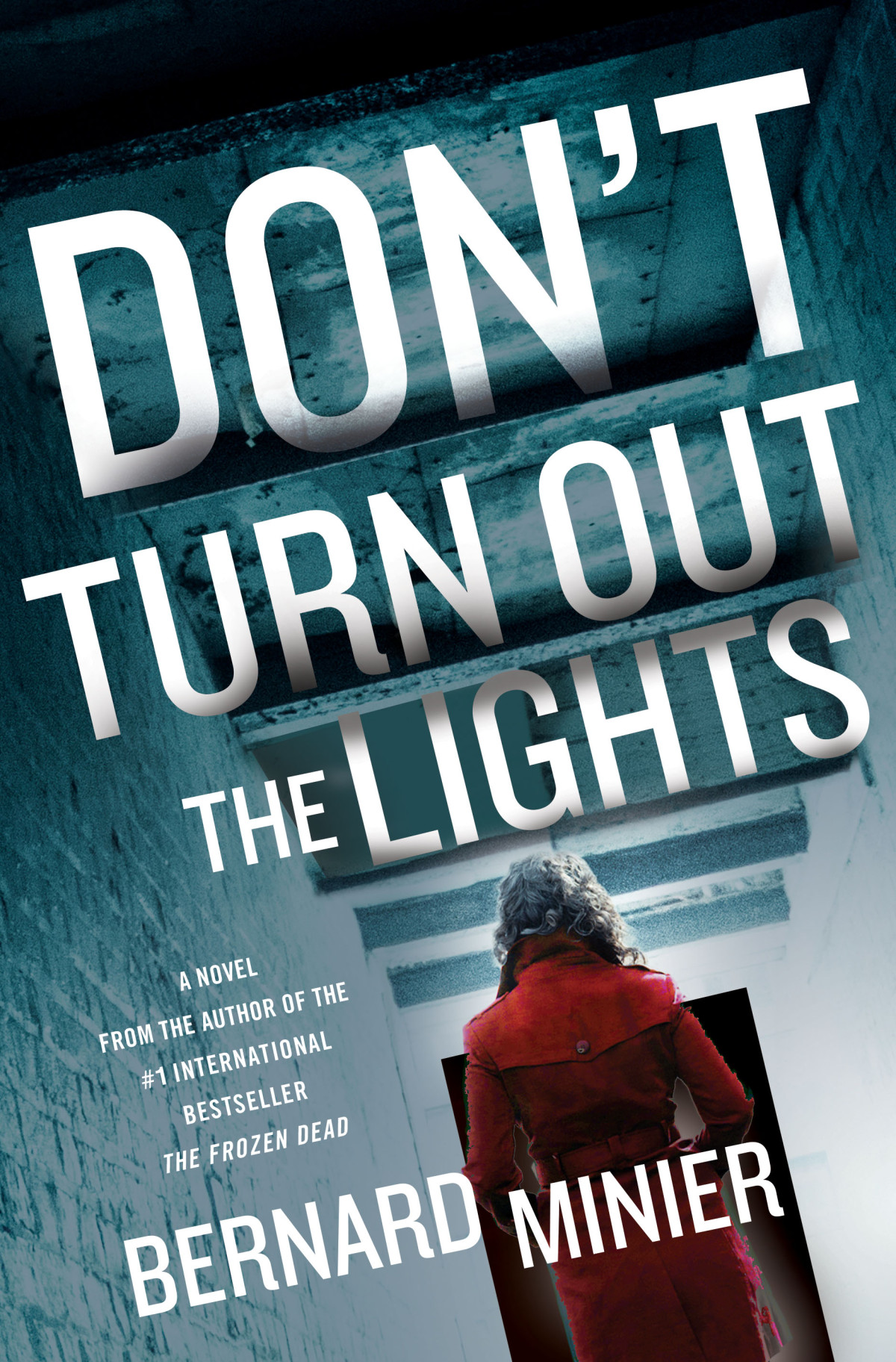 Dont Turn Out The Lights Bernard Minier