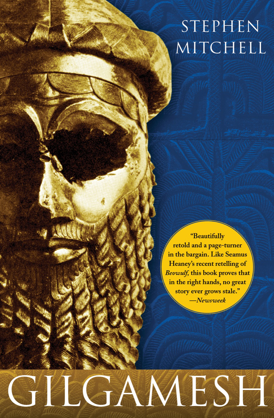Gilgamesh A New English Version Mitchell Stephen Translator