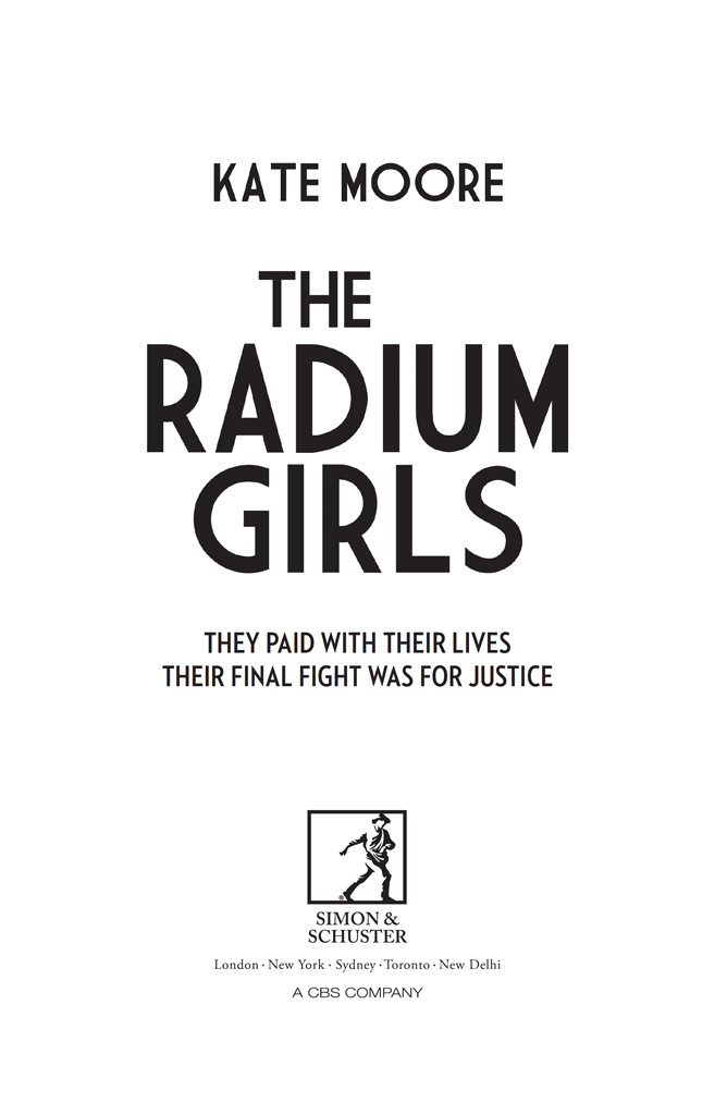 The Radium Girls They Paid With Their Lives Their Final Fight Was For Justice 2016 Kate Moore