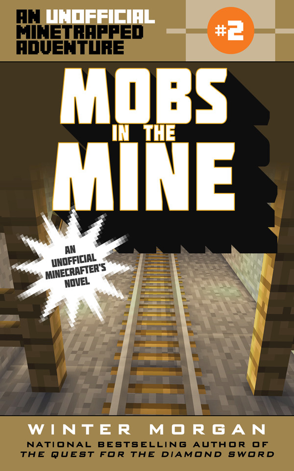 Mobs In The Mine Morgan Winter