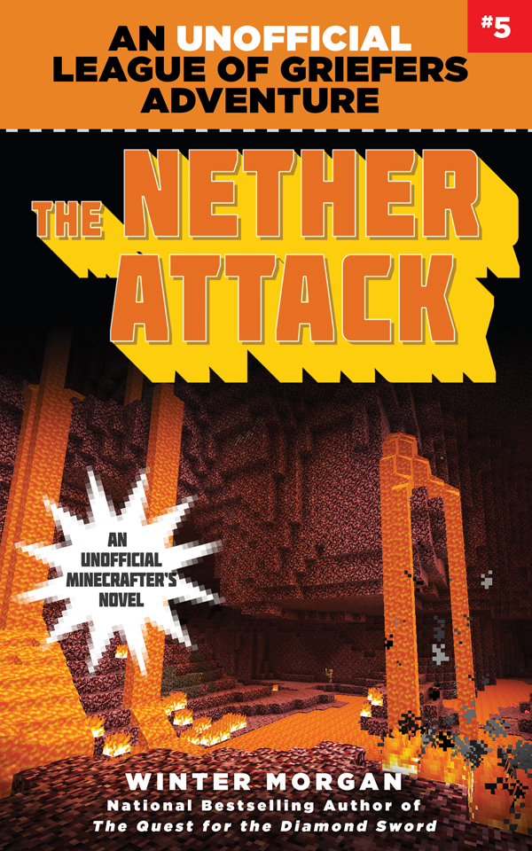 The Nether Attack Morgan Winter