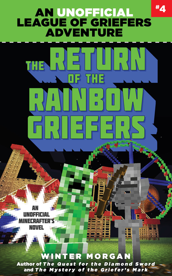 The Return Of The Rainbow Griefers Morgan Winter