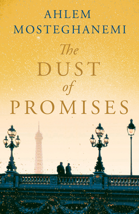The Dust Of Promises Mosteghanemi Ahlem