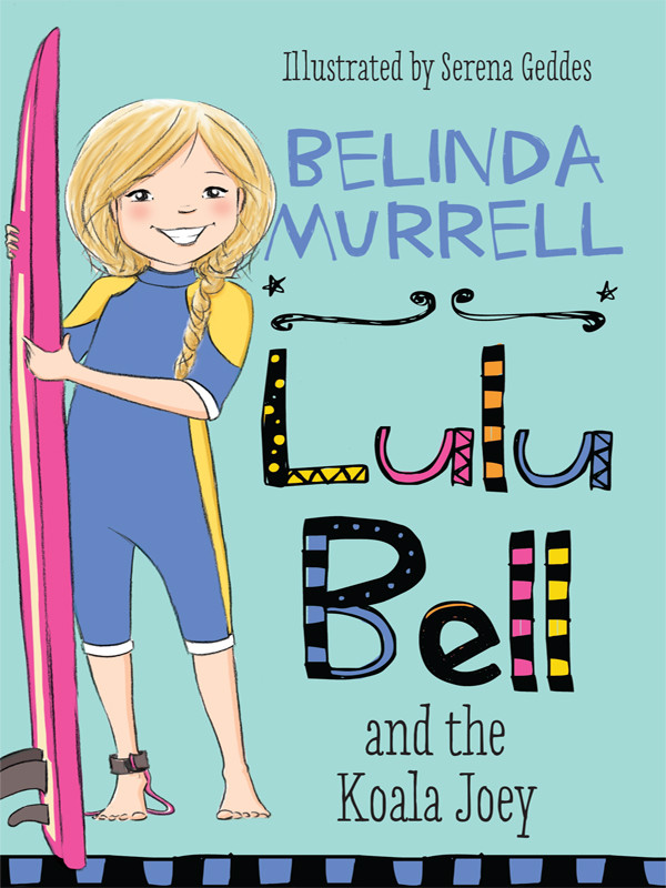 Lulu Bell And The Koala Joey Murrell Belinda