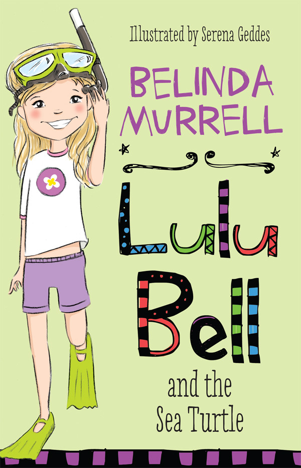 Lulu Bell And The Sea Turtle Murrell Belinda