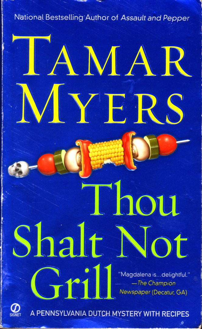 Thou Shalt Not Grill Tamar Myers