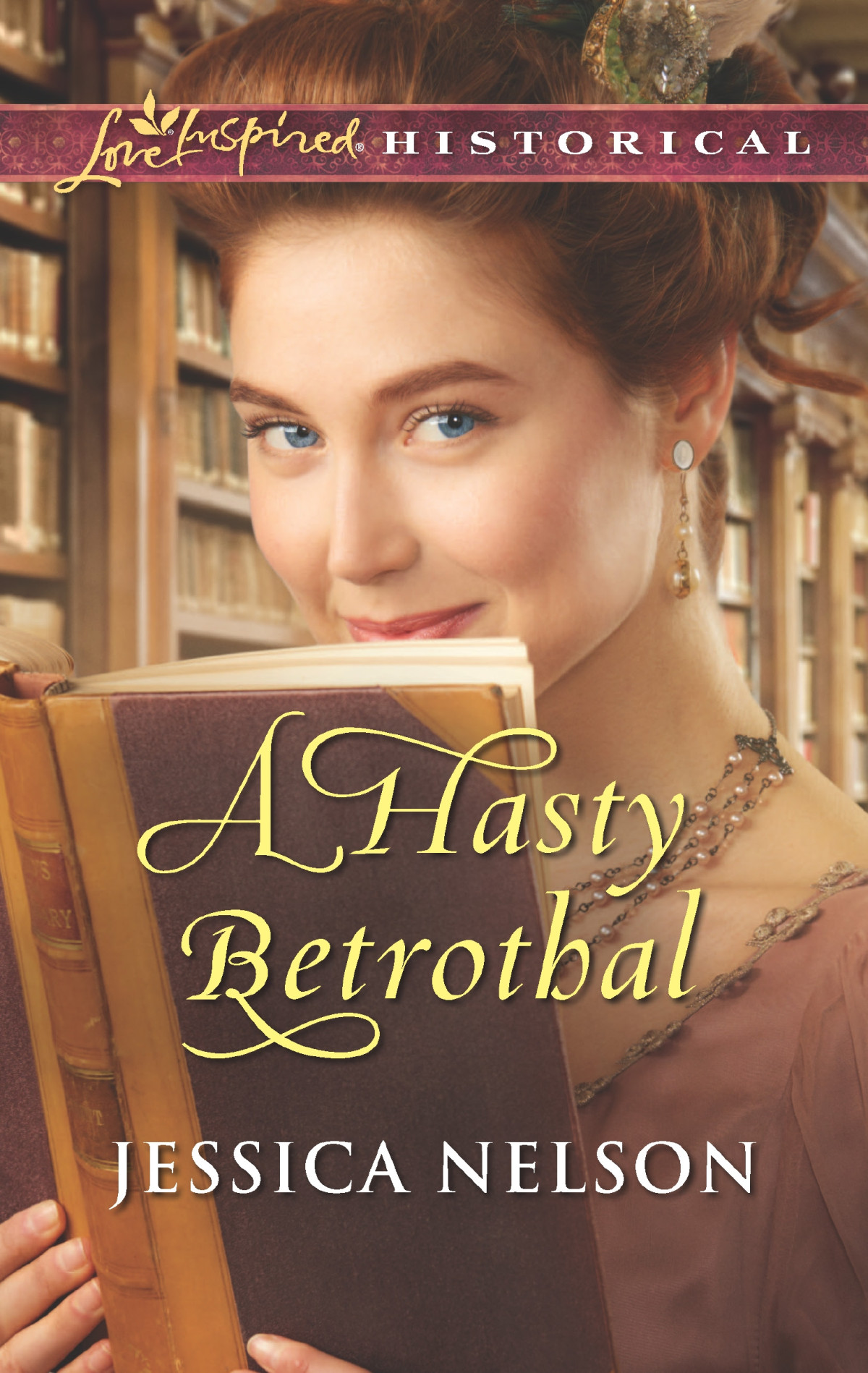 A Hasty Betrothal Nelson Jessica