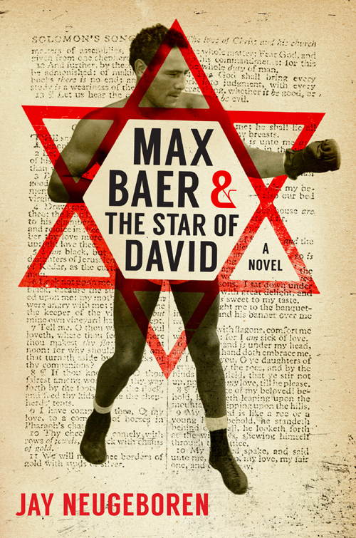 Max Baer And The Star Of David Neugeboren Jay