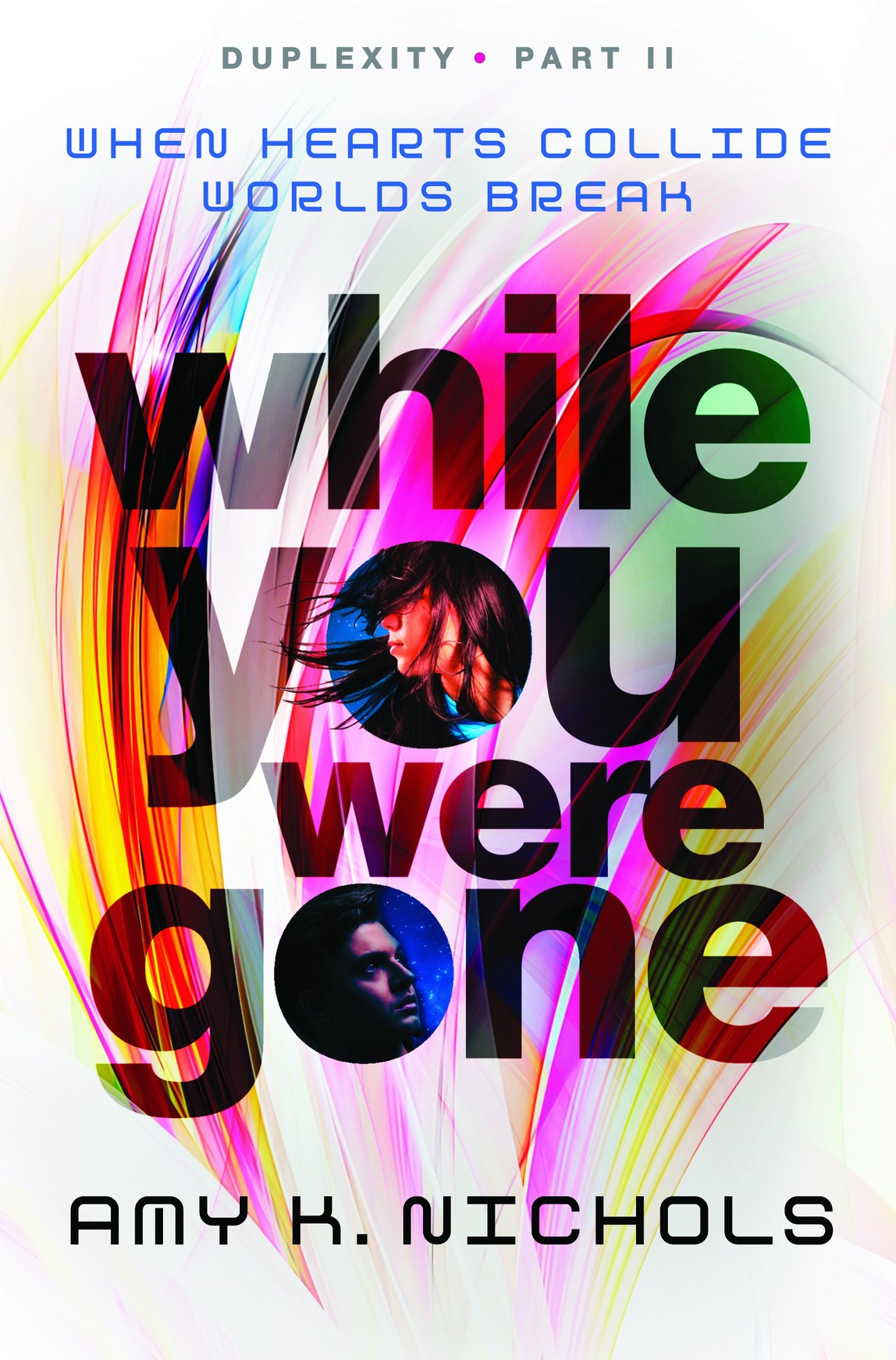 While You Were Gone Nichols Amy K