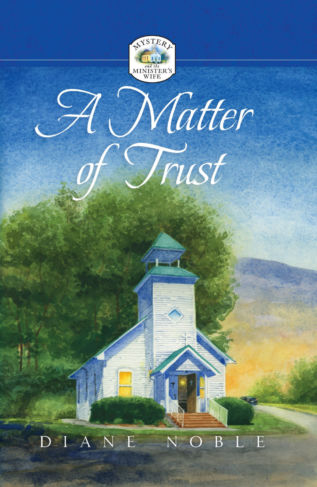 A Matter Of Trust Noble Diane