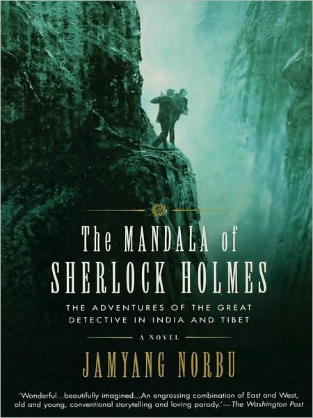 The Mandala Of Sherlock Holmes Norbu Jamyang