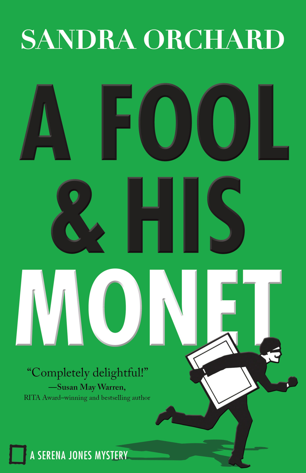 A Fool And His Monet Sandra Orchard