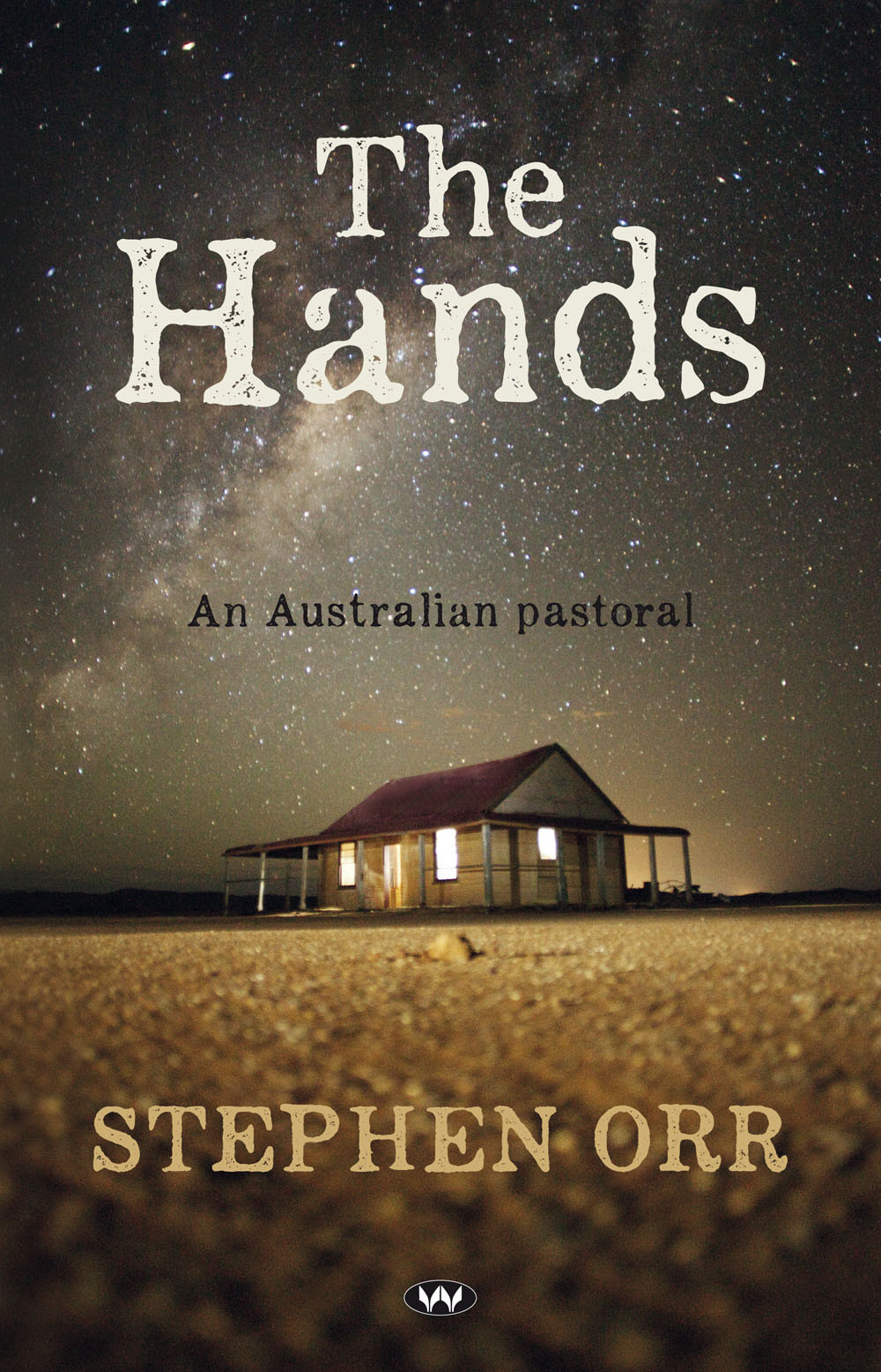 The Hands An Australian Pastoral Orr Stephen