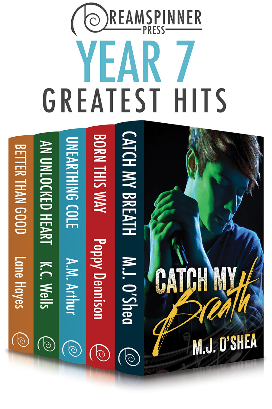 Dreamspinner Press Year Seven Greatest Hits Oshea M J Dennison Poppy Arthur A M Wells K C