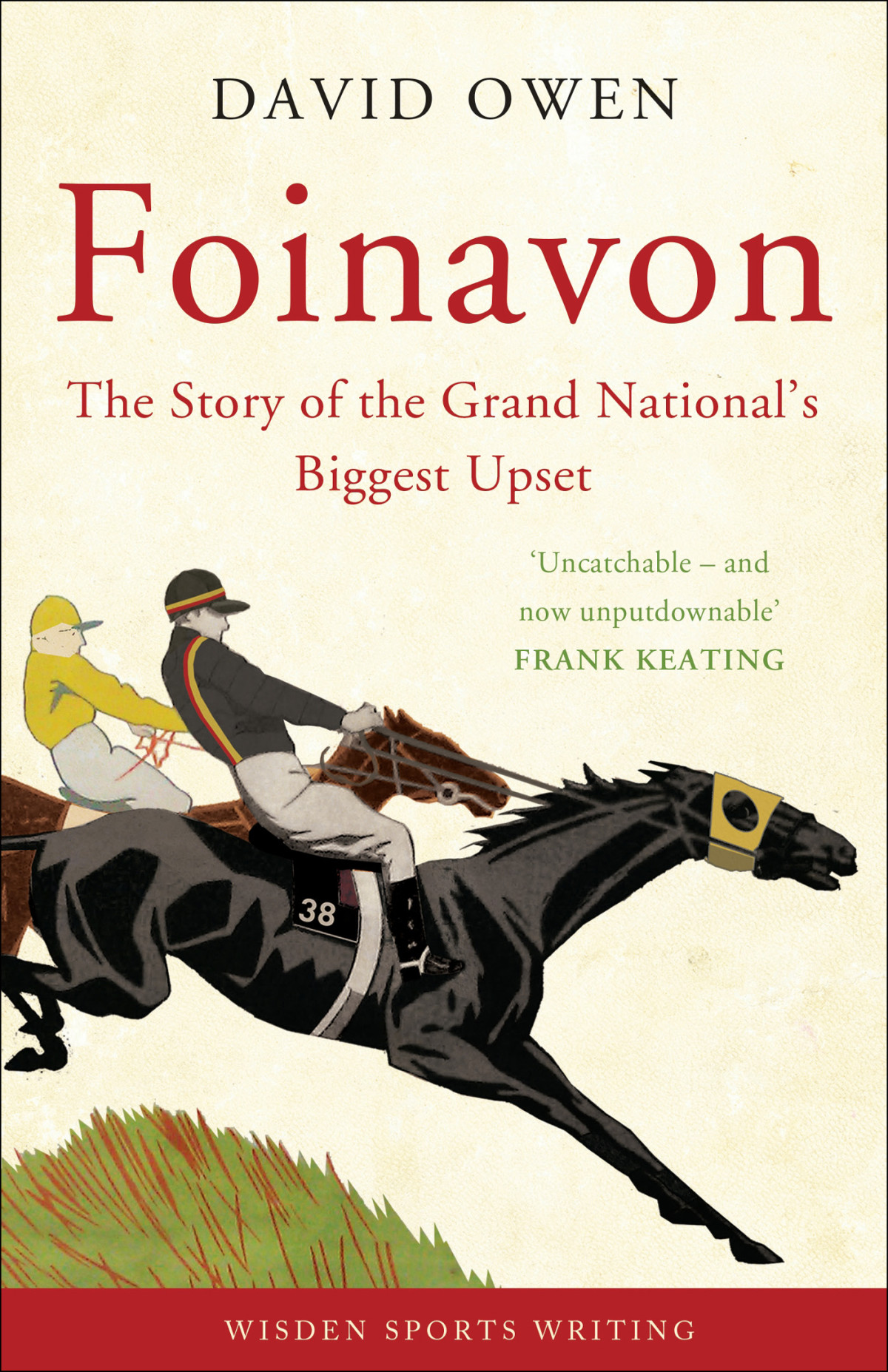 Foinavon The Story Of The Grand Nationals Biggest Upset Owen David