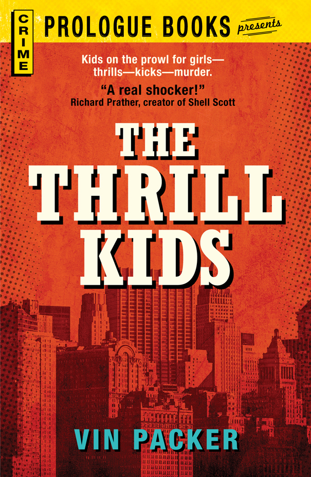 The Thrill Kids Packer Vin