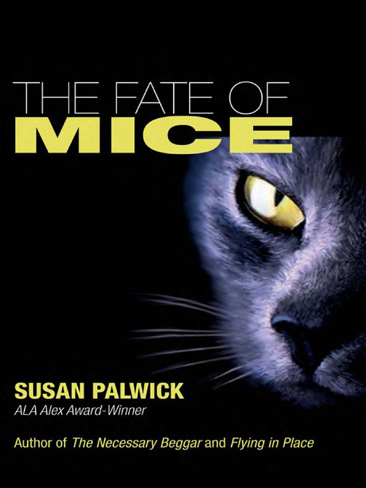 The Fate Of Mice Palwick Susan