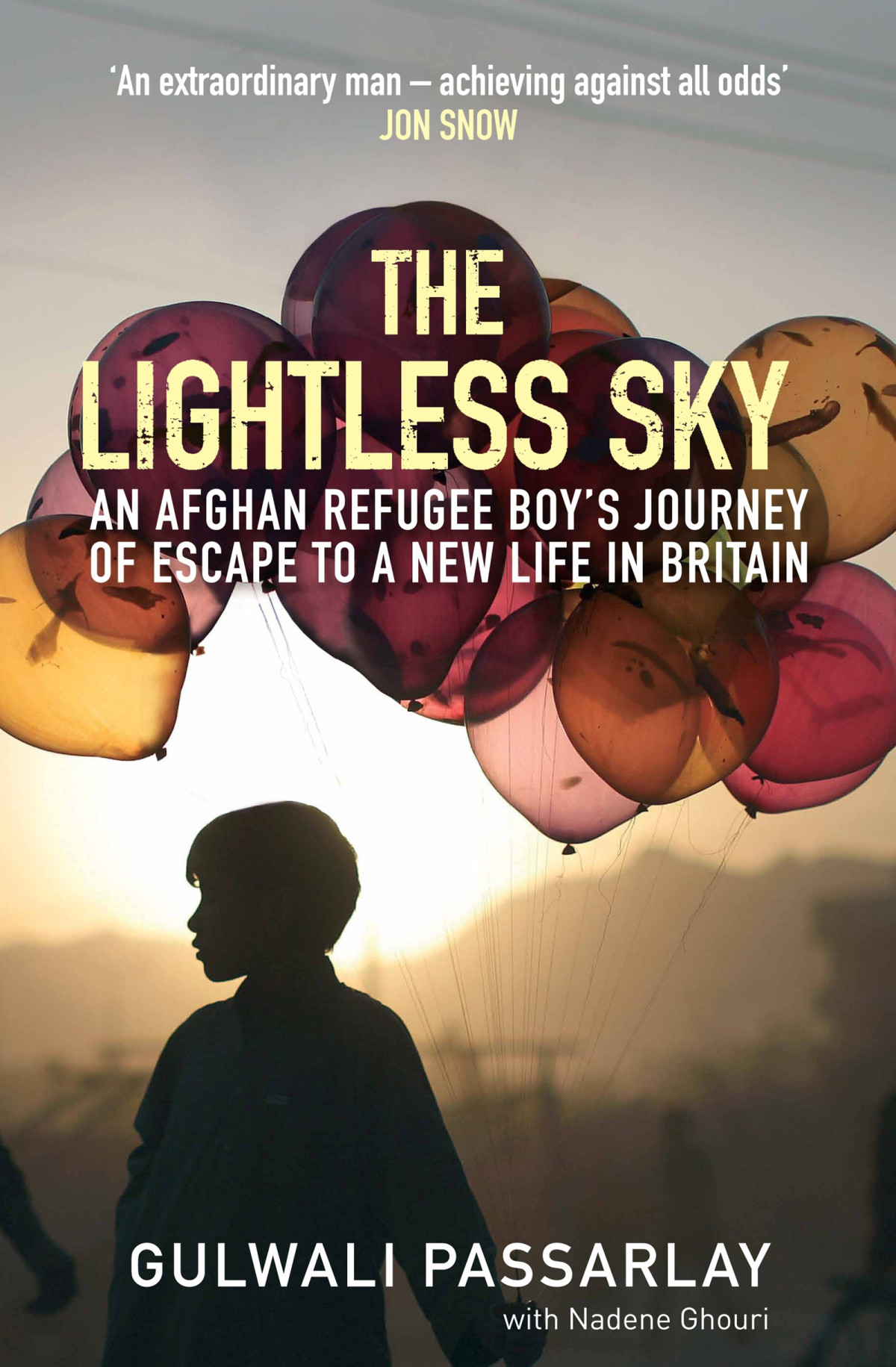 The Lightless Sky Gulwali Passarlay Nadene Ghouri