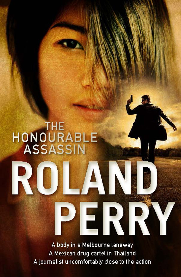 The Honourable Assassin Perry Roland