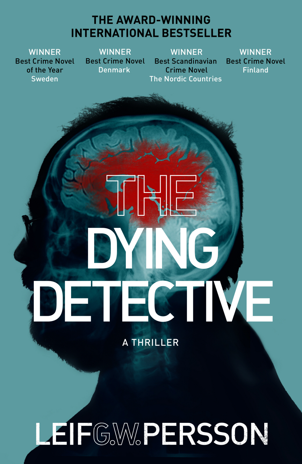 The Dying Detective 1st Edition Leif G W Persson