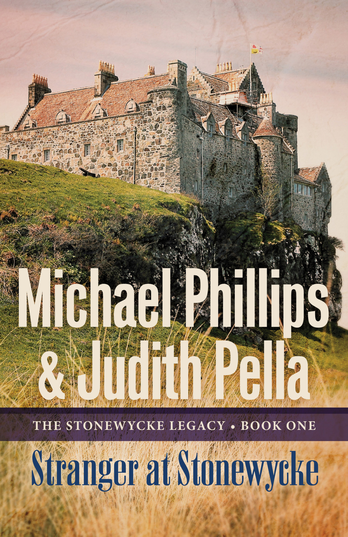Stranger At Stonewycke Phillips Michael R Pella Judith